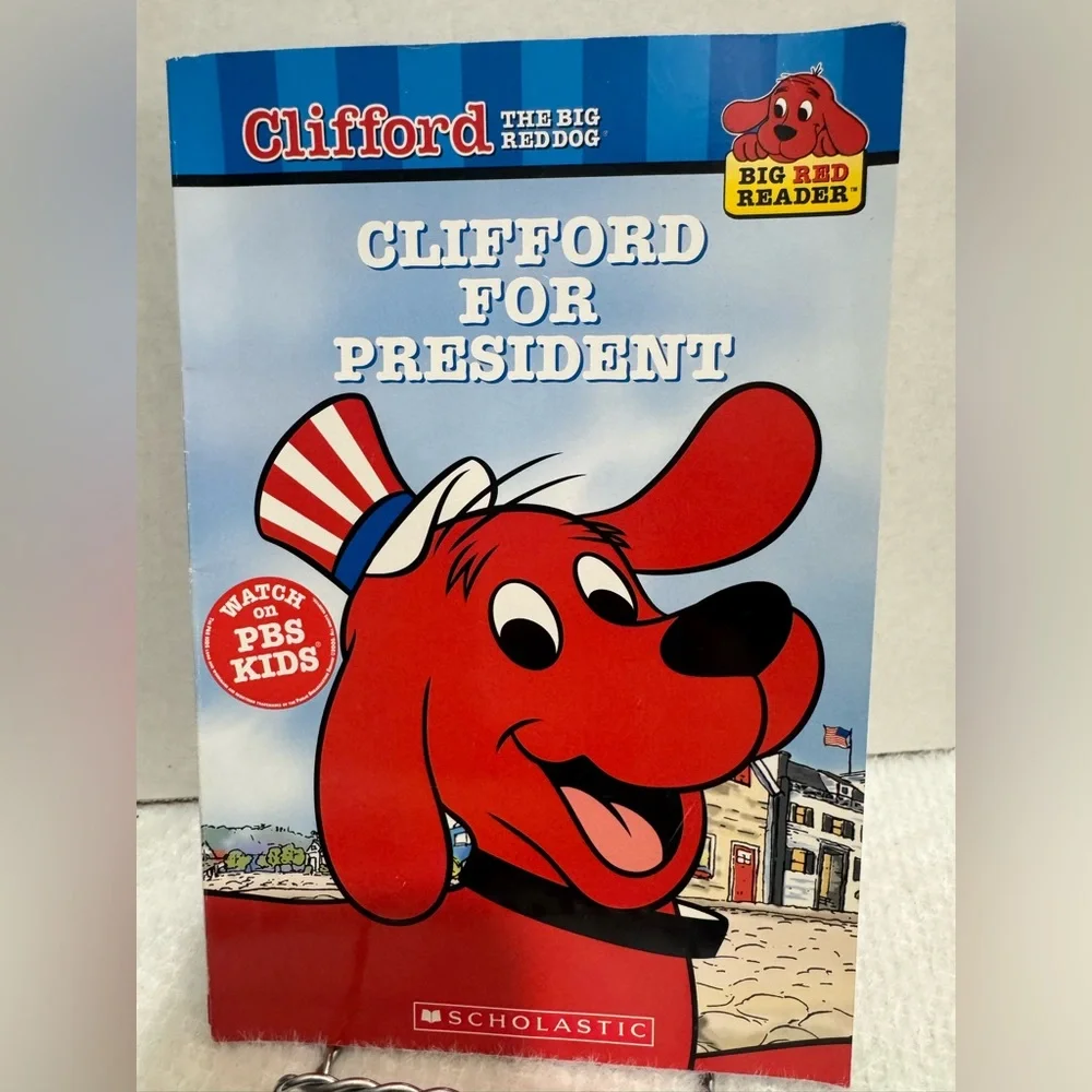 Scholastic Clifford For President
